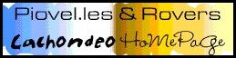 Piovel.les & Rovers Cashondeo HomePage!