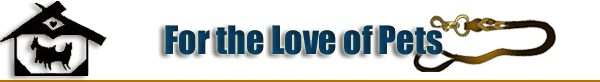 Click here to visite FORTHELOVEOFPETS.CA