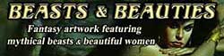 Beasts & Beauties - Fantasy Artwork