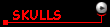 SKULLS