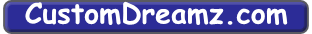 Customdreamz Site