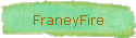 FraneyFire