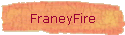 FraneyFire