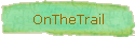OnTheTrail