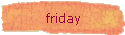 friday