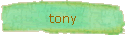 tony