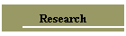 Research