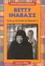 Betty Shabazz : Sharing the Vision of Malcolm X (African-American Biographies)