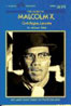 The Story of Malcolm X, Civil Rights Leader
