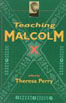 Teaching Malcolm X