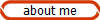 about me