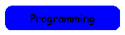 Programming