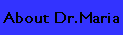 About Dr.Maria
