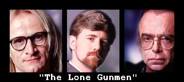 Langely, Byers, Frohike: The Lone Gunmen
