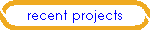 recent projects