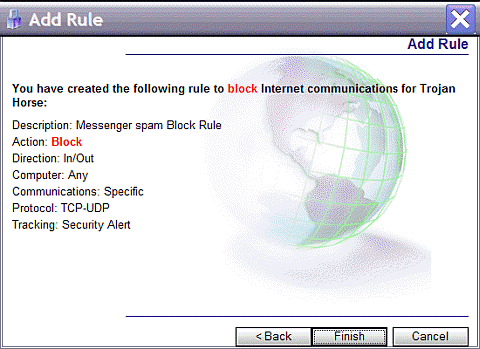 You have created the following rule to block Internet communications