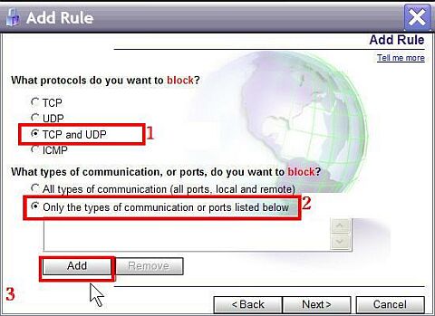 TCP and UDP, Only the types of communication or ports listed below, Add
