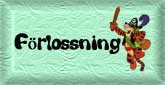 F�rlossnings ber�ttelse