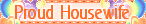 Proud Housewife by Kimberly