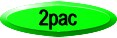 2pacbutton.jpg (3192 bytes)