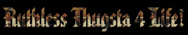 thugsta_4_life.jpg (23745 bytes)