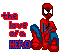 spiderman. duh.