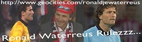Ronald Waterreus Rulezzz...