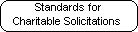 Standards for
Charitable Solicitations
