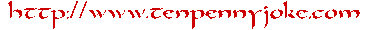 Tenpenny Joke's Website Link