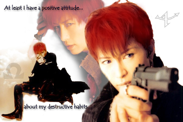 At least I have a positive attitude about my destructive habits...