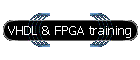 VHDL & FPGA training