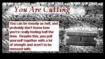 You are cutting
