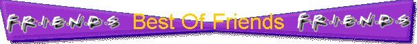 Best Of Friends