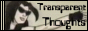 Transparent Thoughts