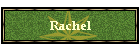 Rachel