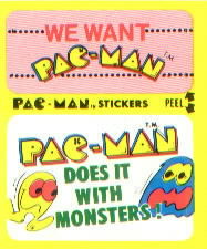 We want Pac-Man / Pac-Man does it with monsters!