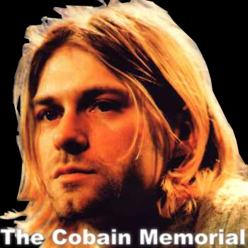 THE COBAIN MEMORIAL - WWW.COBAIN.COM