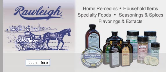 Click Here To Order Original W.T. Rawleigh's Products!