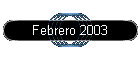 Febrero 2003