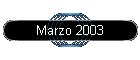 Marzo 2003