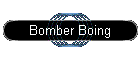 Bomber Boing