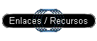 Enlaces / Recursos