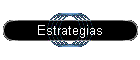 Estrategias