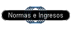 Normas e Ingresos