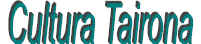Cultura Tairona