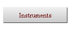Instruments
