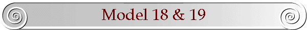 Model 18 & 19