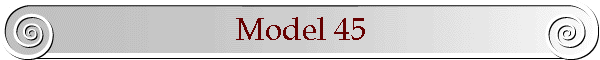 Model 45