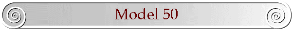 Model 50