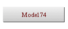 Model 74